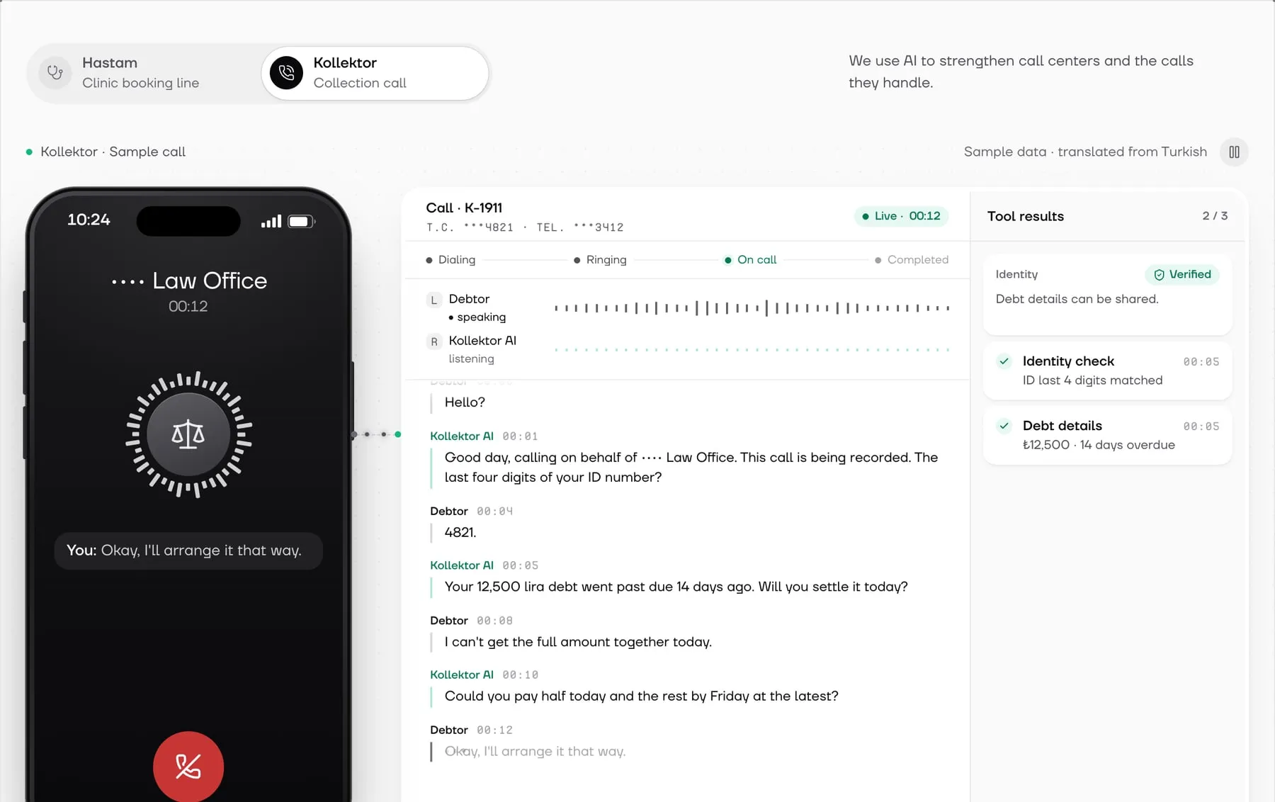 Sample Kollektor call: identity check, debt details and a payment plan, with the live transcript
